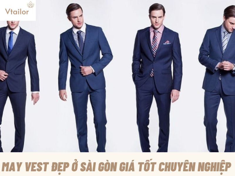 may-vest-dep-o-sai-gon-gia-tot-chuyen-nghiep