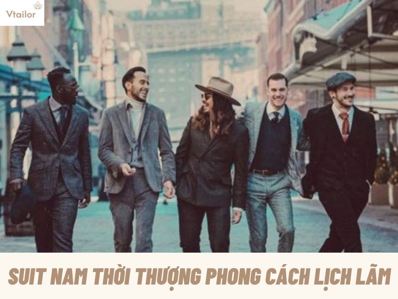 suit-nam-thoi-thuong-phong-cach-lich-lam